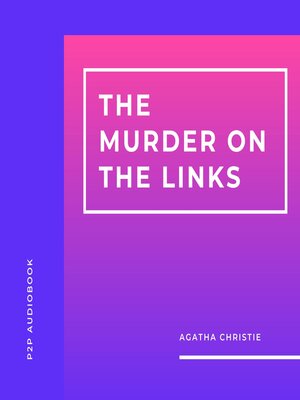 cover image of The Murder on the Links (Unabridged)